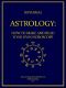 [Gutenberg 46963] • Astrology: How to Make and Read Your Own Horoscope